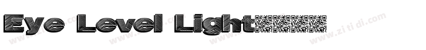 Eye Level Light字体转换